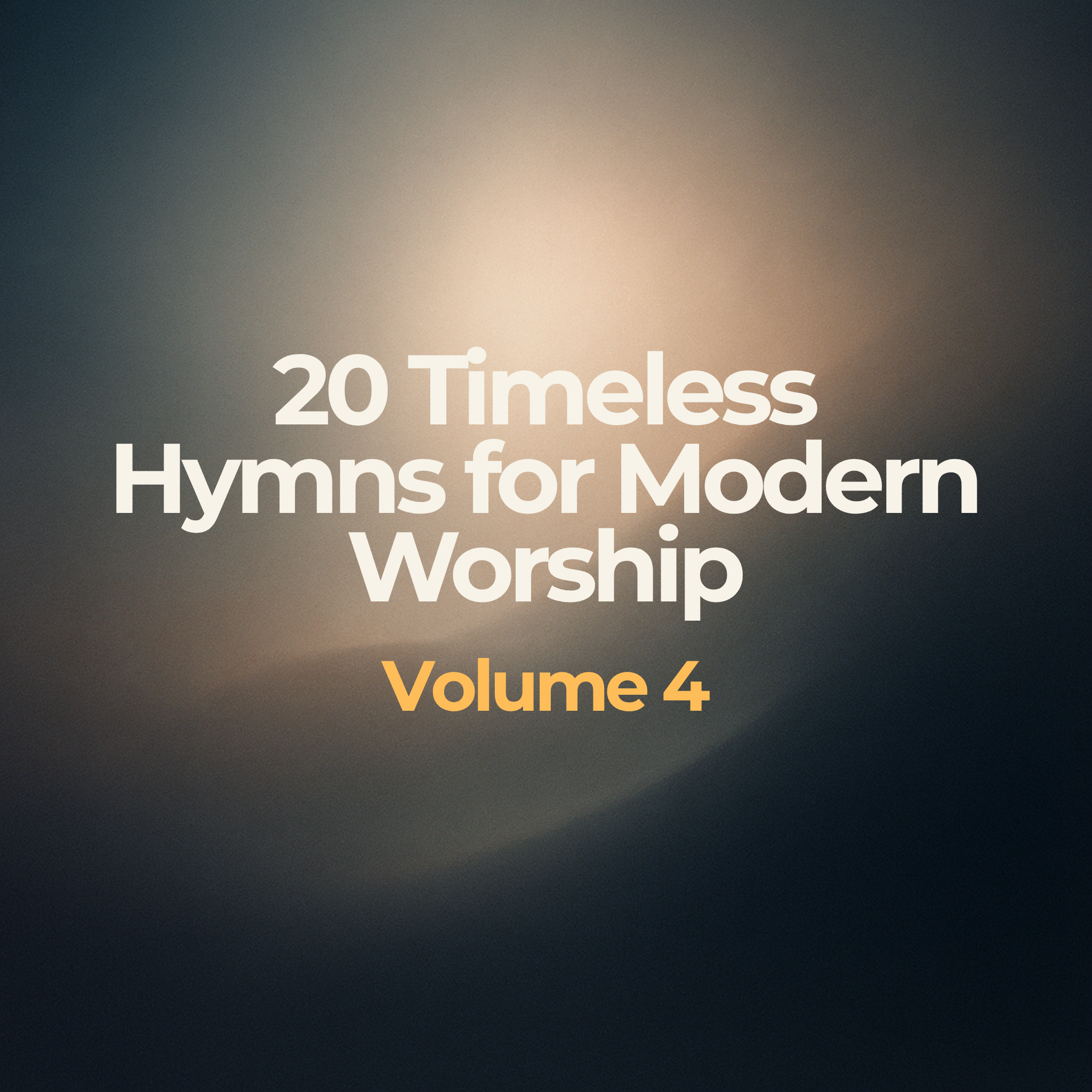 The Contemporary Hymnal – 20 Timeless Hymns Reimagined for Contemporary Worship, Volume 04 Album Cover